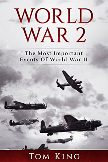 World-War-2--The-Most-Important-Events-Of-World-War-II